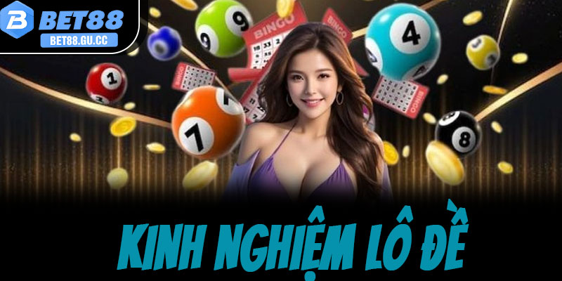 Kinh nghiệm lô đề thực chiến từ các cao thủ lâu năm
