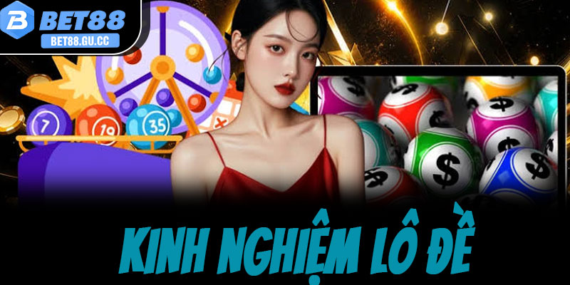 Hỏi đáp cùng chuyên gia: Giải quyết các câu hỏi thường gặp và chia sẻ bí kíp, Kinh Nghiệm Lô Đề bất bại từ cao thủ